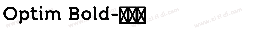 Optim Bold字体转换 Optim Bold字体转换